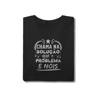 Nome do produto Camiseta Solução & Problema