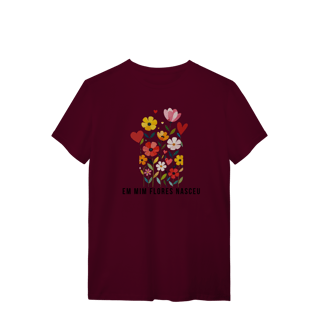 Nome do produto T-SHIRT - em mim flores nasceu