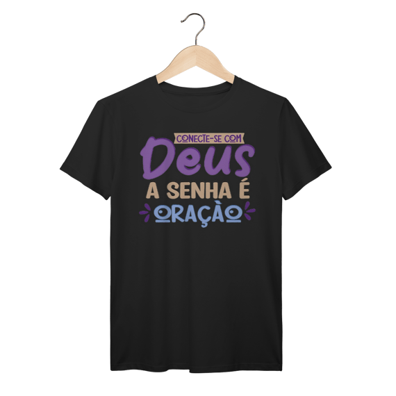 Tshirt Prime - Senhor de Deus
