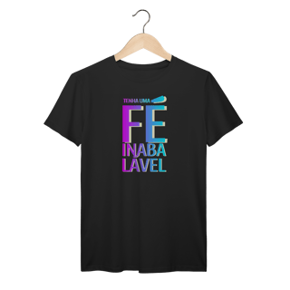Nome do produto Tshirt Prime - Fé inabalavel