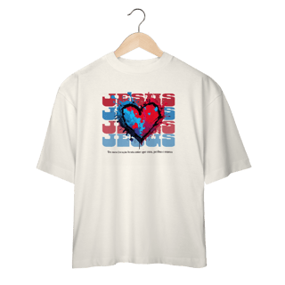 Nome do produto Tshirt Oversized- Jesus coração 