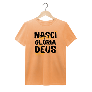 Nome do produto Tshirt Estonada - Nasci para Deus