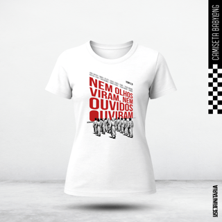 Camiseta Babylook Nem Olhos Viram