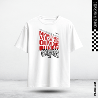 Camiseta Oversized Nem Olhos Viram