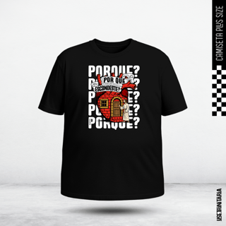 Camiseta Plus Size – Por que te escondes?