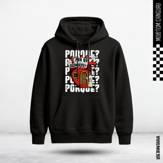 Nome do produtoMoletom Canguru – Por que te escondes?