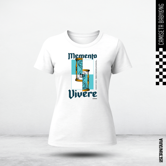Camiseta babylook– Memento Vivere