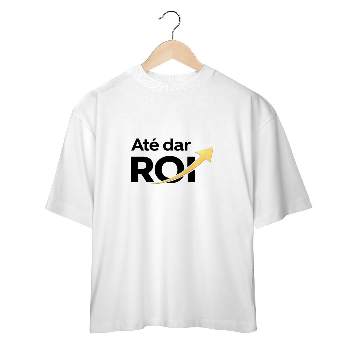 Nome do produto: Camiseta Oversized Branca Até Dar ROI