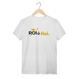 Nome do produto Camiseta Branca ROI é Rei
