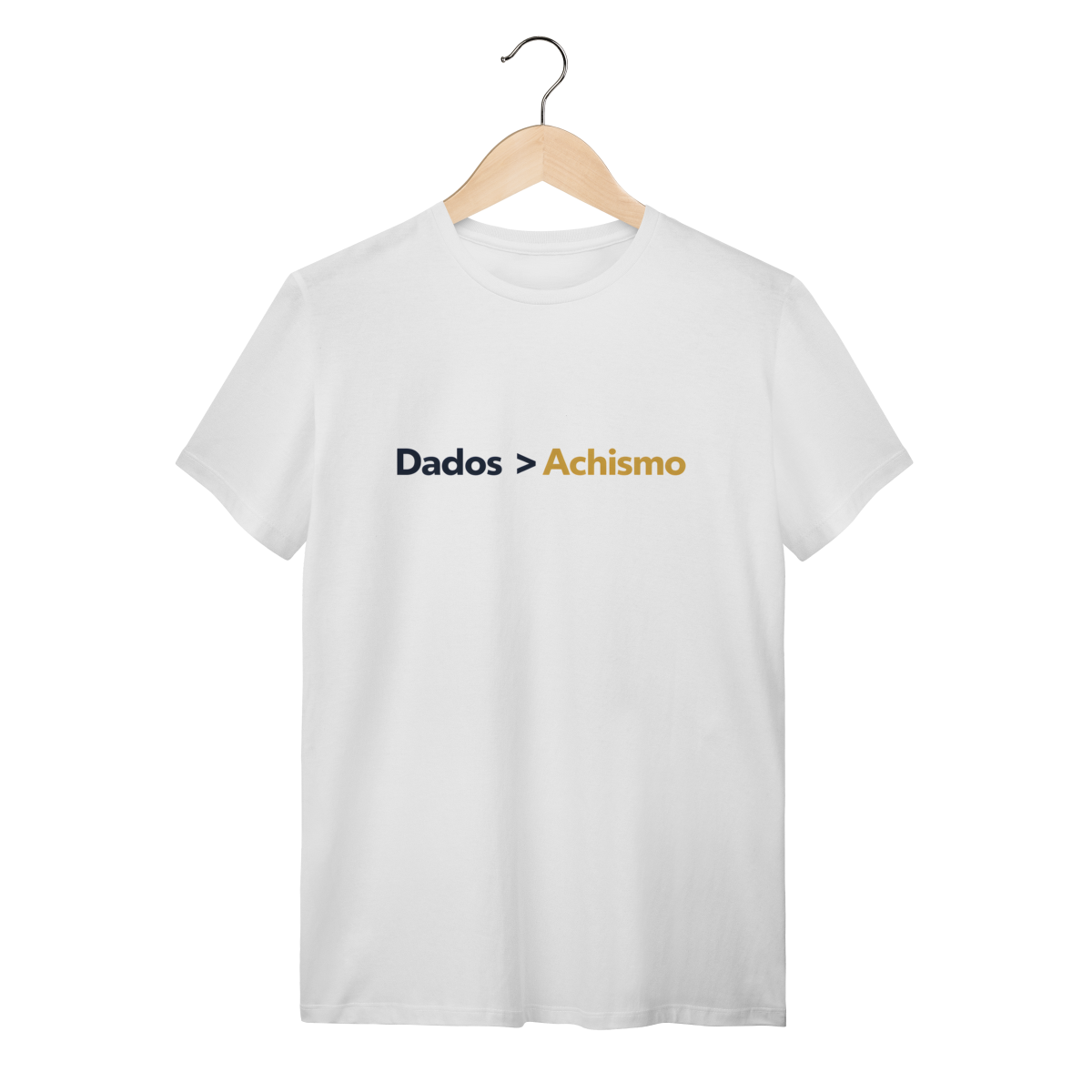 Nome do produto: Camiseta Branca Dados > Achismo