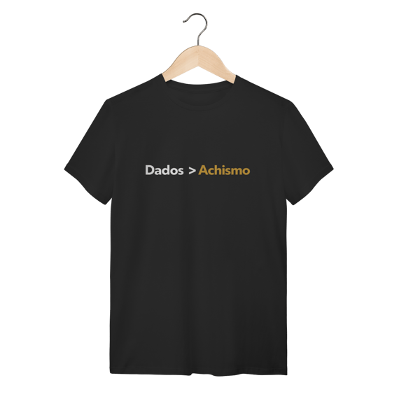 Camiseta Preta Dados > Achismo