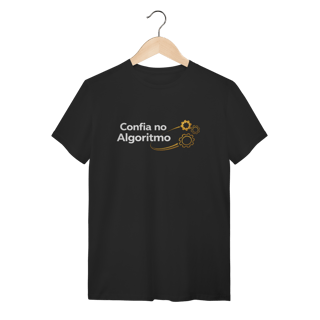 Nome do produto Camiseta Preta Confia no Algoritmo