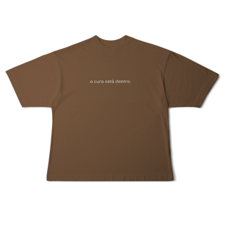 Nome do produto Camiseta Oversized A Cura Está Dentro