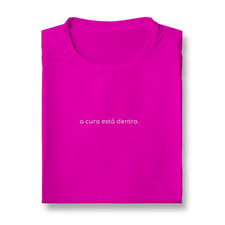 Nome do produto Camiseta Dry UV A Cura Está Dentro