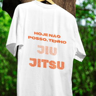 Nome do produto Camiseta Hoje não posso, tenho Jiu-Jitsu