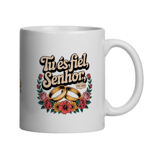 Nome do produto Caneca Tu és fiel Senhor