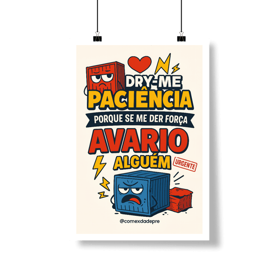 Poster  “Dry-me Paciência”