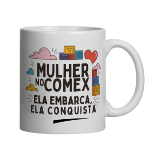 Caneca - Mulher no Comex: Inteligência em Movimento
