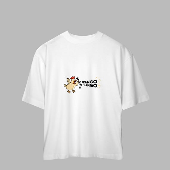Oversized Frangão