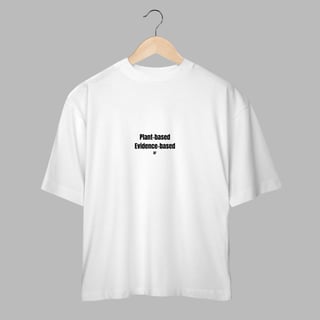 Nome do produto Oversized Plant Based, Evidence based
