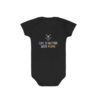Nome do produto Body - Life is Better With a Dog