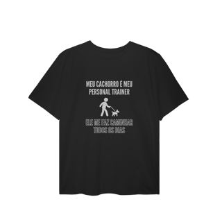 Nome do produto T-Shirt Plus Size - Meu Cachorro É Meu Personal