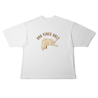 Nome do produto Camiseta Oversized - Dog Vibes Only
