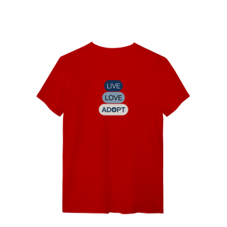 Nome do produto T-Shirt Quality - Live, Love, Adopt Blue