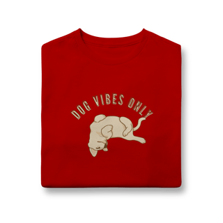 Nome do produto Quality Infantil (10 a 14) - Dog Vibes Only