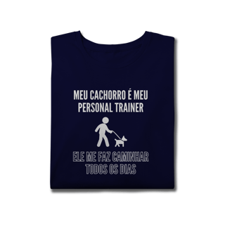 Nome do produto T-Shirt Plus Size - Meu Cachorro É Meu Personal