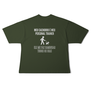 Nome do produto Camiseta Oversized - Meu Cachorro é Meu Personal