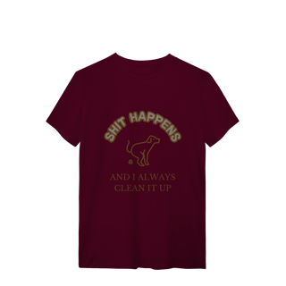 Nome do produto T-Shirt Quality - Shit Happens
