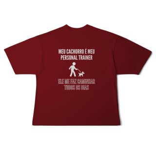 Nome do produto Camiseta Oversized - Meu Cachorro é Meu Personal