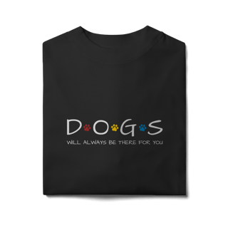 Nome do produto Camiseta Oversized - Dogs Will Always Be There for You