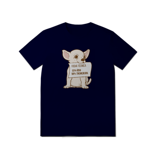 Nome do produto T-Shirt Quality – Chihuahua Ficha Técnica