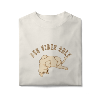 Nome do produto Camiseta Oversized - Dog Vibes Only