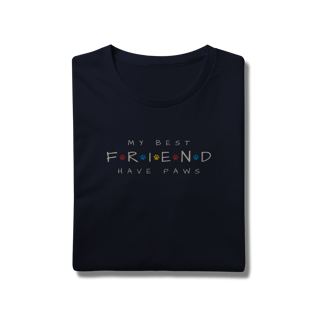 Nome do produto T-Shirt Prime - My Best Friend Have Paws