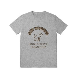 Nome do produto T-Shirt Quality - Shit Happens