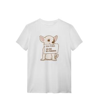 T-Shirt Quality – Chihuahua Ficha Técnica