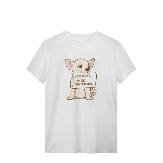 T-Shirt Quality – Chihuahua Ficha Técnica