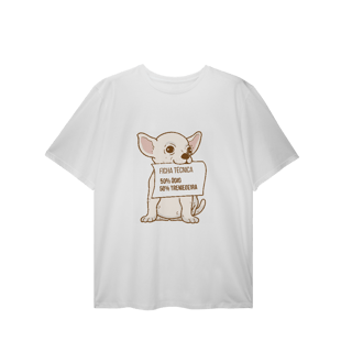 T-Shirt Plus Size - Chihuahua Ficha Técnica