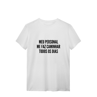 T-Shirt Quality - Meu Personal Dog