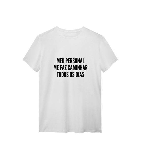 T-Shirt Quality - Meu Personal Dog