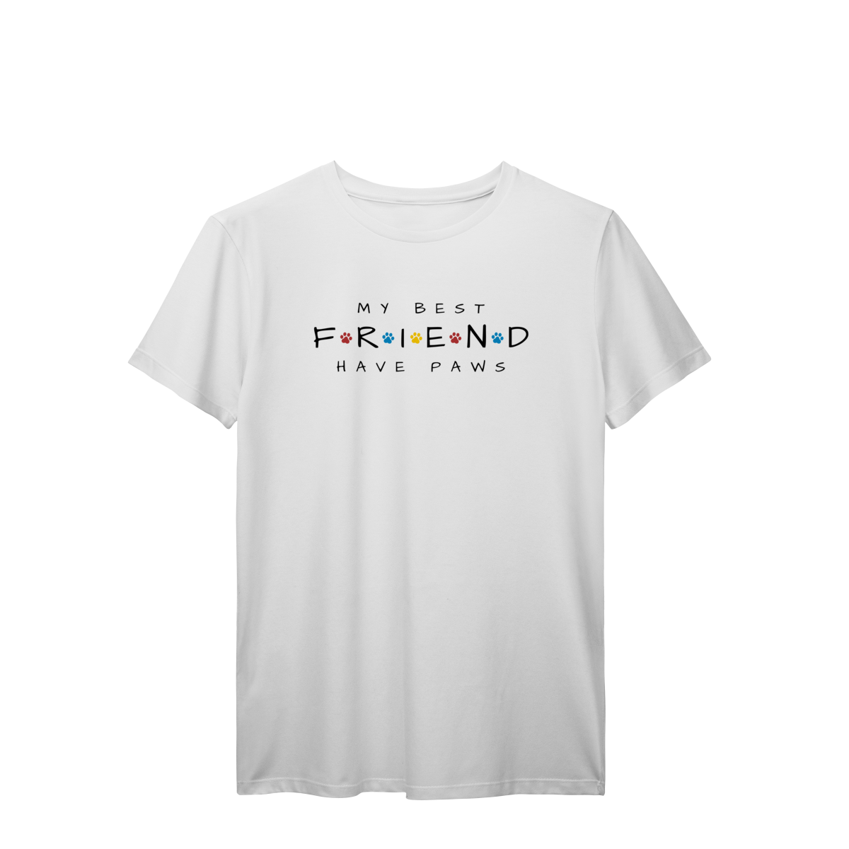 Nome do produto: T-Shirt Prime - My Best Friend Have Paws