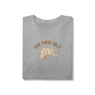 Nome do produto T-Shirt Quality - Dog Vibes Only