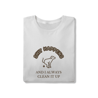 Nome do produto T-Shirt Quality - Shit Happens