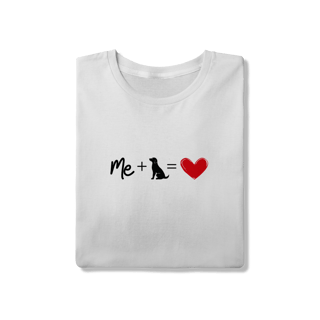 Nome do produto T-Shirt Quality - Me + Dog = Love