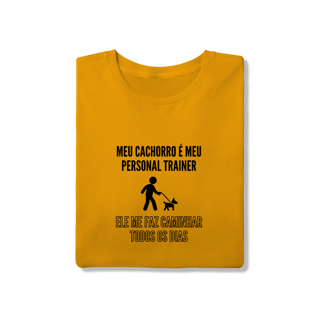 Nome do produto T-Shirt Quality - Meu Cachorro É Meu Personal Trainer