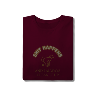Nome do produto T-Shirt Quality - Shit Happens