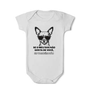 Nome do produto Body - Se Meu Dog Não Gosta de Você
